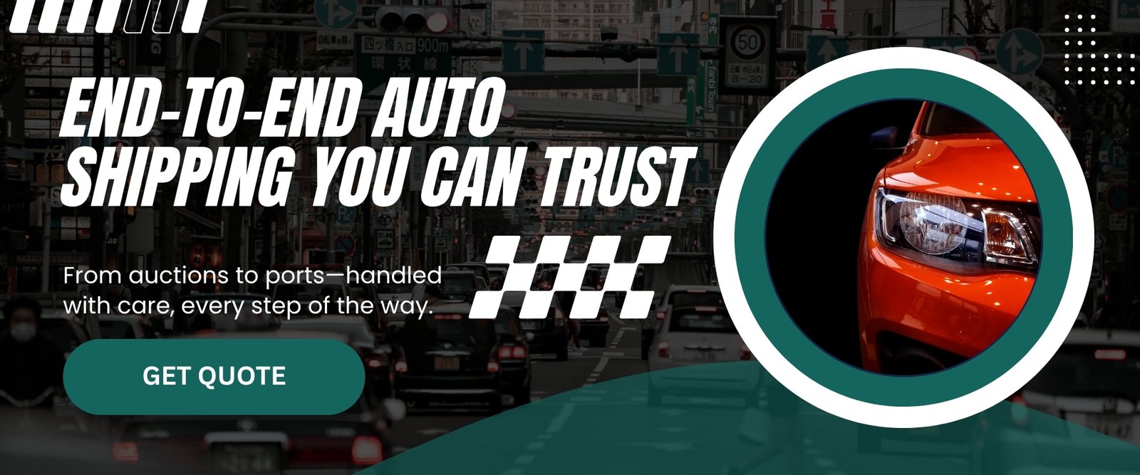 End-to-End Auto Shipping You Can Trust End-to-End Auto Shipping You Can Trust